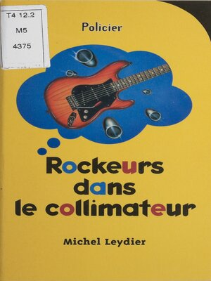 cover image of Rockeurs dans le collimateur